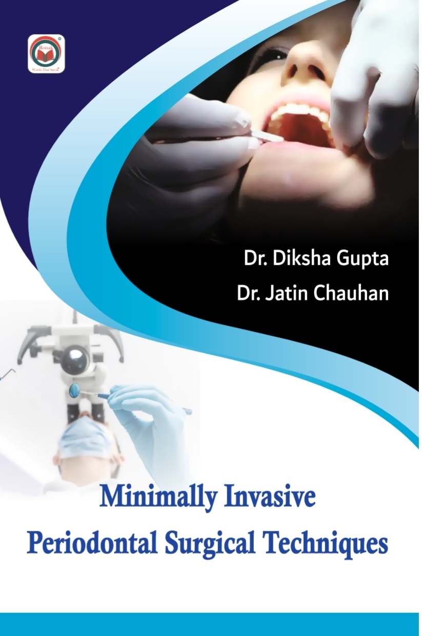 Minimally Invasive Periodontal Surgical Techniques